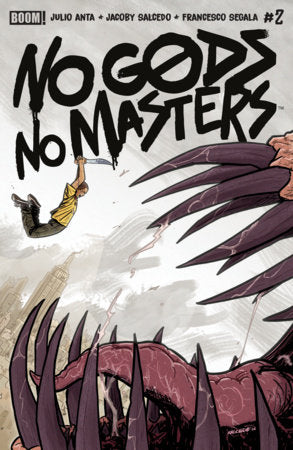 NO GODS, NO MASTERS #2 A MAIN
