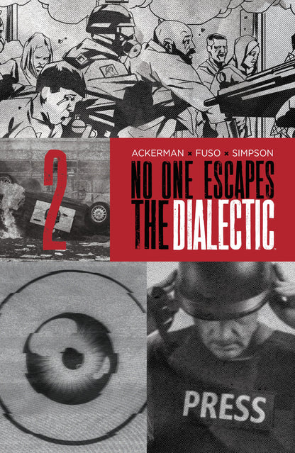 NO ONE ESCAPES THE DIALECTIC #2 B VAR