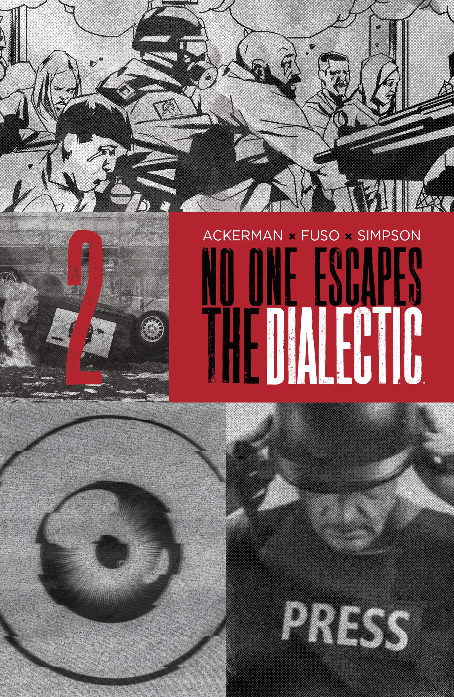 NO ONE ESCAPES THE DIALECTIC #2 B VAR (DRESSED, DESIGN) (16 Dec Release)