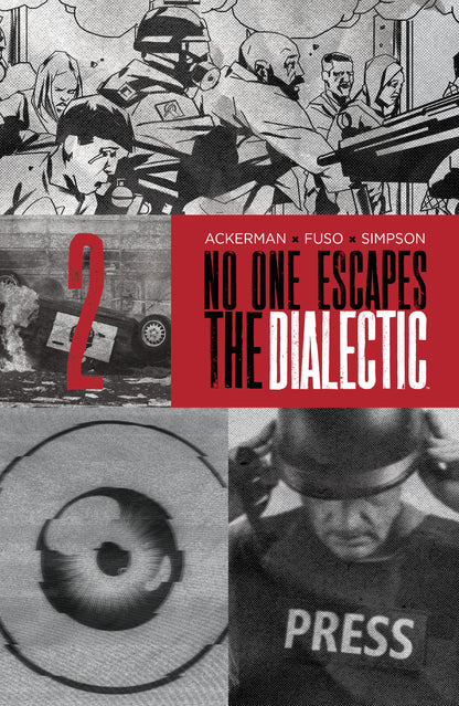 NO ONE ESCAPES THE DIALECTIC #2 B VAR (DRESSED, DESIGN) (16 Dec Release)