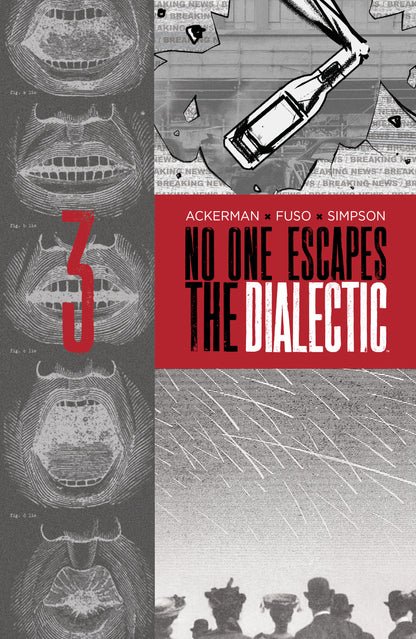 NO ONE ESCAPES THE DIALECTIC #3 B VAR (DRESSED, DESIGN) (27 Jan Release)
