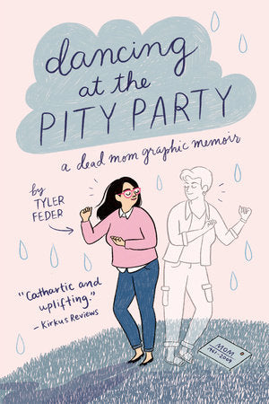 DANCING AT THE PITY PARTY TP (Backorder, Allow 4-5 Weeks)