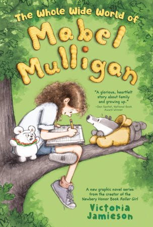 THE WHOLE WIDE WORLD OF MABEL MULLIGAN: A GRAPHIC NOVEL TP