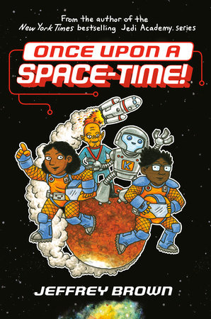 ONCE UPON A SPACE-TIME! TP (Backorder, Allow 4-5 Weeks)