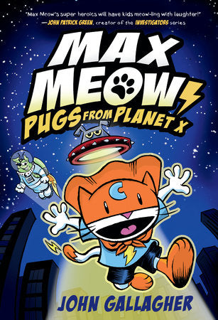 MAX MEOW BOOK 3: PUGS FROM PLANET X HC (Backorder, Allow 4-5 Weeks)
