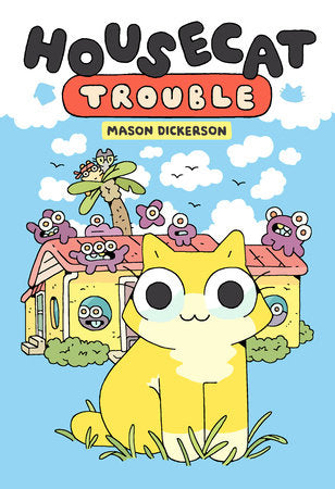 HOUSECAT TROUBLE HC (Backorder, Allow 4-5 Weeks)