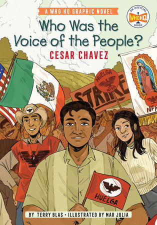 WHO WAS THE VOICE OF THE PEOPLE?: CESAR CHAVEZ HC (Backorder, Allow 4-5 Weeks)