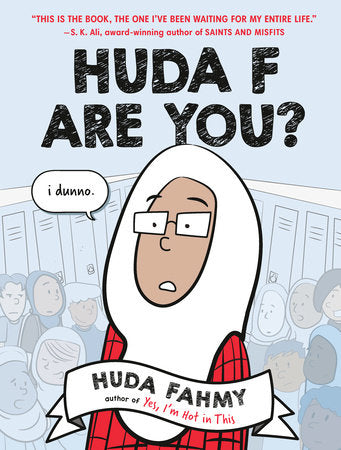 HUDA F ARE YOU?: A GRAPHIC NOVEL HC (Backorder, Allow 4-5 Weeks)