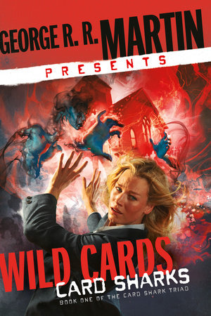 GEORGE R. R. MARTIN PRESENTS WILD CARDS: CARD SHARKS TP (Backorder, Allow 4-5 Weeks)