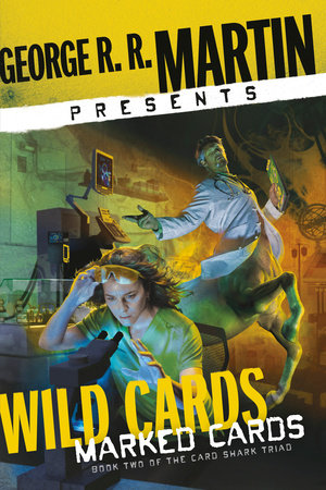 GEORGE R. R. MARTIN PRESENTS WILD CARDS: MARKED CARDS TP (Backorder, Allow 4-5 Weeks)