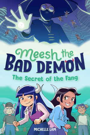 MEESH THE BAD DEMON #2: THE SECRET OF THE FANG HC (Backorder, Allow 4-5 Weeks)