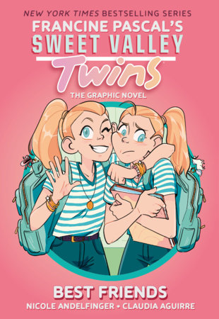 SWEET VALLEY TWINS: BEST FRIENDS TP (Backorder, Allow 4-5 Weeks)