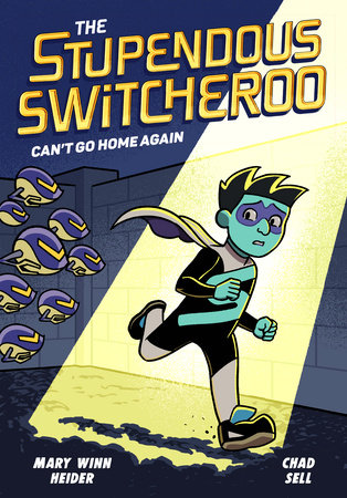 THE STUPENDOUS SWITCHEROO #3: CAN'T GO HOME AGAIN HC (Backorder, Allow 4-5 Weeks)