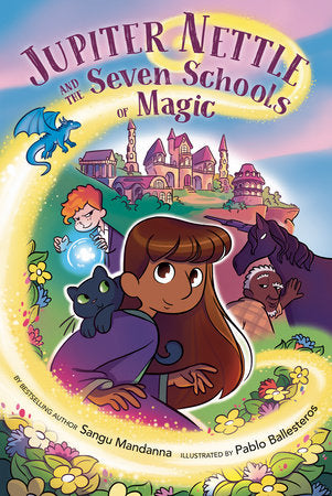 JUPITER NETTLE AND THE SEVEN SCHOOLS OF MAGIC: A GRAPHIC NOVEL HC (Backorder, Allow 4-5 Weeks)
