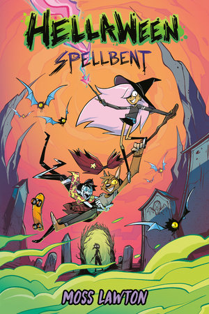 HELLAWEEN: SPELLBENT: A GRAPHIC NOVEL HC (Backorder, Allow 4-5 Weeks)