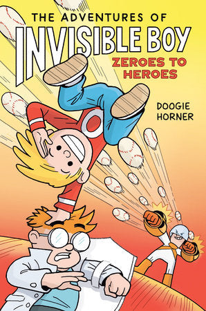 THE ADVENTURES OF INVISIBLE BOY: ZEROES TO HEROES: A GRAPHIC NOVEL HC (Backorder, Allow 4-5 Weeks)