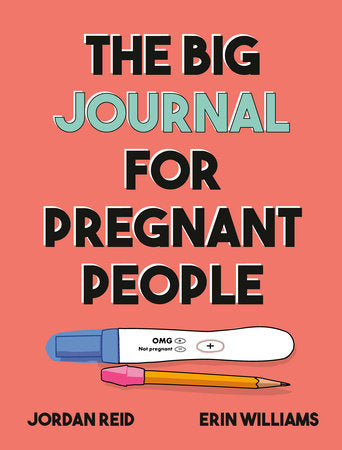 THE BIG JOURNAL FOR PREGNANT PEOPLE TP (Backorder, Allow 4-5 Weeks)