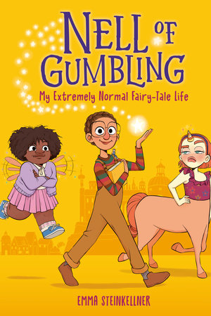 NELL OF GUMBLING: MY EXTREMELY NORMAL FAIRY-TALE LIFE HC (Backorder, Allow 4-5 Weeks)