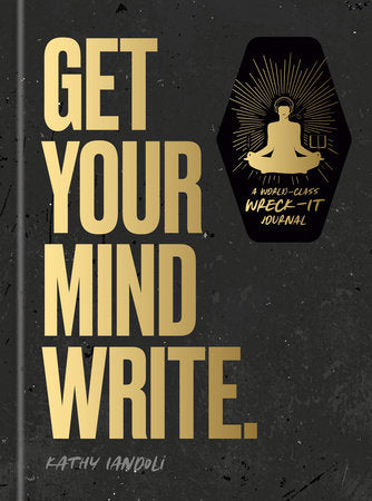 GET YOUR MIND WRITE. HC (Backorder, Allow 4-5 Weeks)