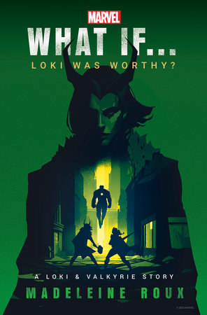 MARVEL: WHAT IF...LOKI WAS WORTHY? (A Loki & Valkyrie Story) HC (Backorder, Allow 4-5 Weeks)