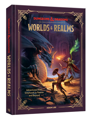 DUNGEONS & DRAGONS WORLDS & REALMS HC (Backorder, Allow 4-5 Weeks)
