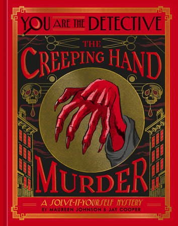 YOU ARE THE DETECTIVE: THE CREEPING HAND MURDER HC (Backorder, Allow 4-5 Weeks)
