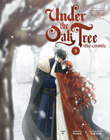 UNDER THE OAK TREE: VOLUME 3 (The Comic) HC (Backorder, Allow 4-5 Weeks)