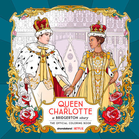 QUEEN CHARLOTTE, A BRIDGERTON STORY: THE OFFICIAL COLORING BOOK (Backorder, Allow 4-5 Weeks)