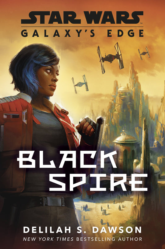 GALAXY'S EDGE: BLACK SPIRE (STAR WARS) TP | RANDOM HOUSE WORLDS | Comicbookeroo