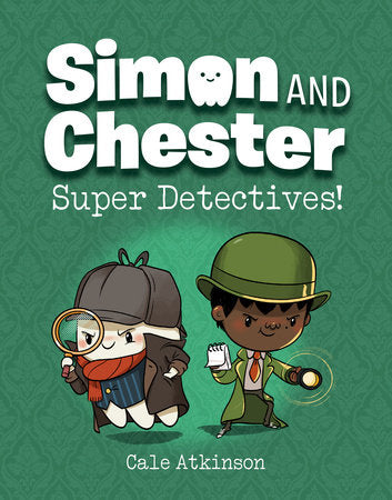 SUPER DETECTIVES! (Simon and Chester Book #1) TP (Backorder, Allow 4-5 Weeks)