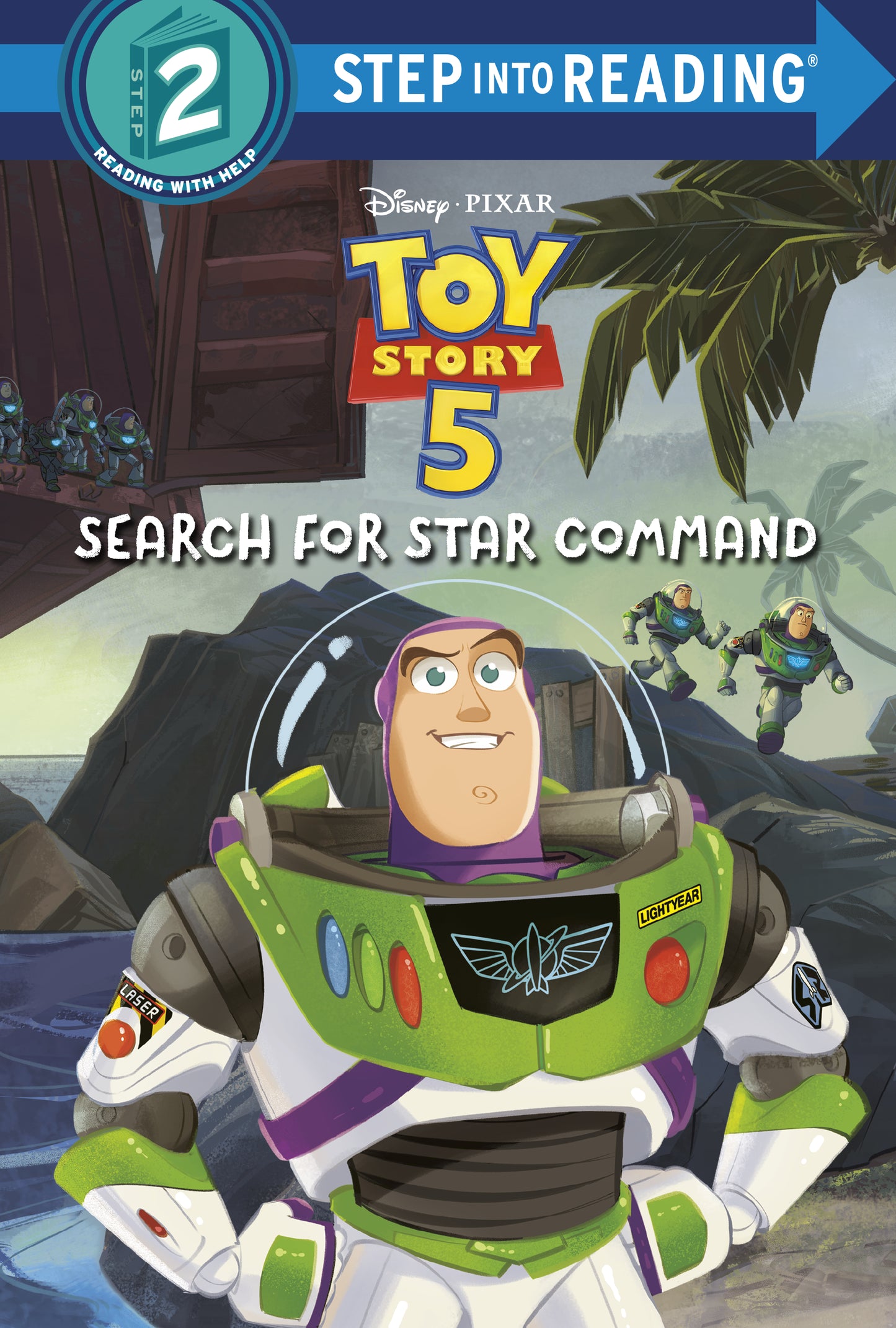 SEARCH FOR STAR COMMAND (DISNEY/PIXAR TOY STORY 5) TP | STEP INTO READING | Comicbookeroo