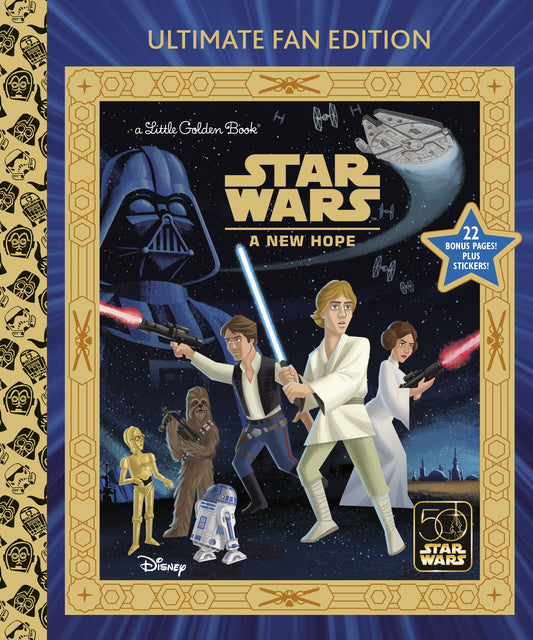 STAR WARS: A NEW HOPE: ULTIMATE FAN EDITION LITTLE GOLDEN BOOK HC | GOLDEN/DISNEY | Comicbookeroo