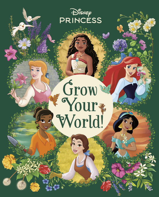 GROW YOUR WORLD! (DISNEY PRINCESS) HC | RH/DISNEY | Comicbookeroo