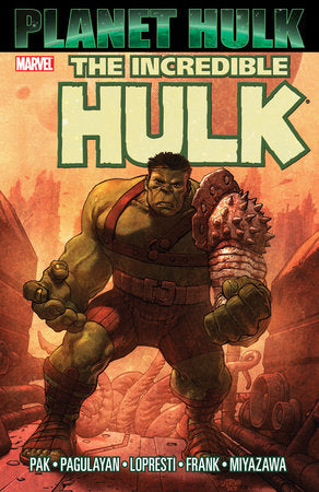 HULK: PLANET HULK TP (Backorder, Allow 4-5 Weeks)