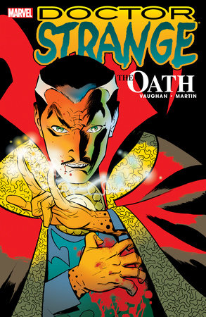 DOCTOR STRANGE: THE OATH [NEW PRINTING] TP (Backorder, Allow 4-5 Weeks)