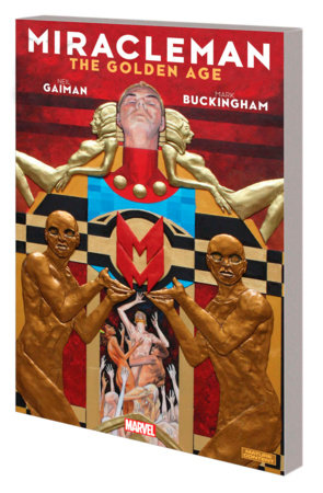 MIRACLEMAN BY GAIMAN & BUCKINGHAM: THE GOLDEN AGE TP (Backorder, Allow 4-5 Weeks)
