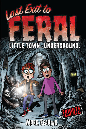 LAST EXIT TO FERAL HC (Backorder, Allow 4-5 Weeks)