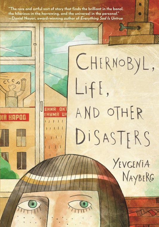 CHERNOBYL, LIFE, AND OTHER DISASTERS TP (14 Apr Release)