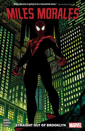 MILES MORALES VOL. 1: STRAIGHT OUT OF BROOKLYN TP (Backorder, Allow 4-5 Weeks)