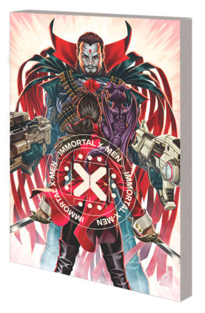 IMMORTAL X-MEN BY KIERON GILLEN VOL. 2 TP (Backorder, Allow 4-5 Weeks)
