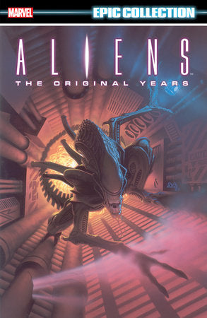 ALIENS EPIC COLLECTION: THE ORIGINAL YEARS VOL. 1 TP (Backorder, Allow 4-5 Weeks)