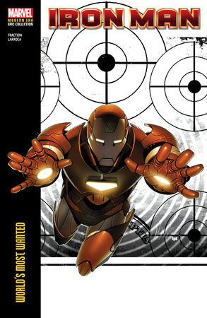 IRON MAN MODERN ERA EPIC COLLECTION: WORLD'S MOST WANTED TP (Backorder, Allow 4-5 Weeks)