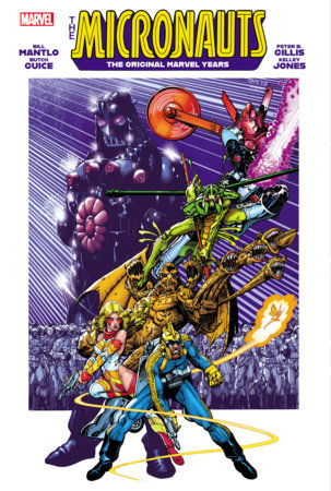 MICRONAUTS: THE ORIGINAL MARVEL YEARS OMNIBUS VOL. 3 ARTHUR ADAMS COVER [DM ONLY] HC (Backorder, Allow 4-5 Weeks)