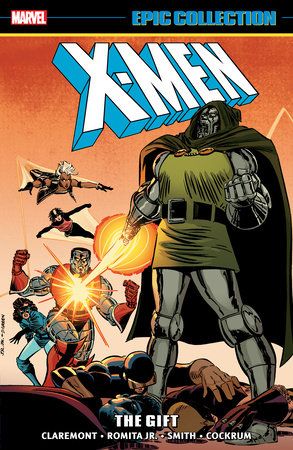 X-MEN EPIC COLLECTION: THE GIFT [NEW PRINTING] TP (Backorder, Allow 4-5 Weeks)