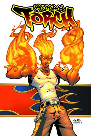 HUMAN TORCH BURN TP (07 May Release) - Comicbookeroo