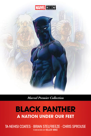 BLACK PANTHER: A NATION UNDER OUR FEET [MARVEL PREMIER COLLECTION] TP (Backorder, Allow 4-5 Weeks)