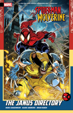 SPIDER-MAN & WOLVERINE VOL. 1: THE JANUS DIRECTORY TP (Backorder, Allow 4-5 Weeks)