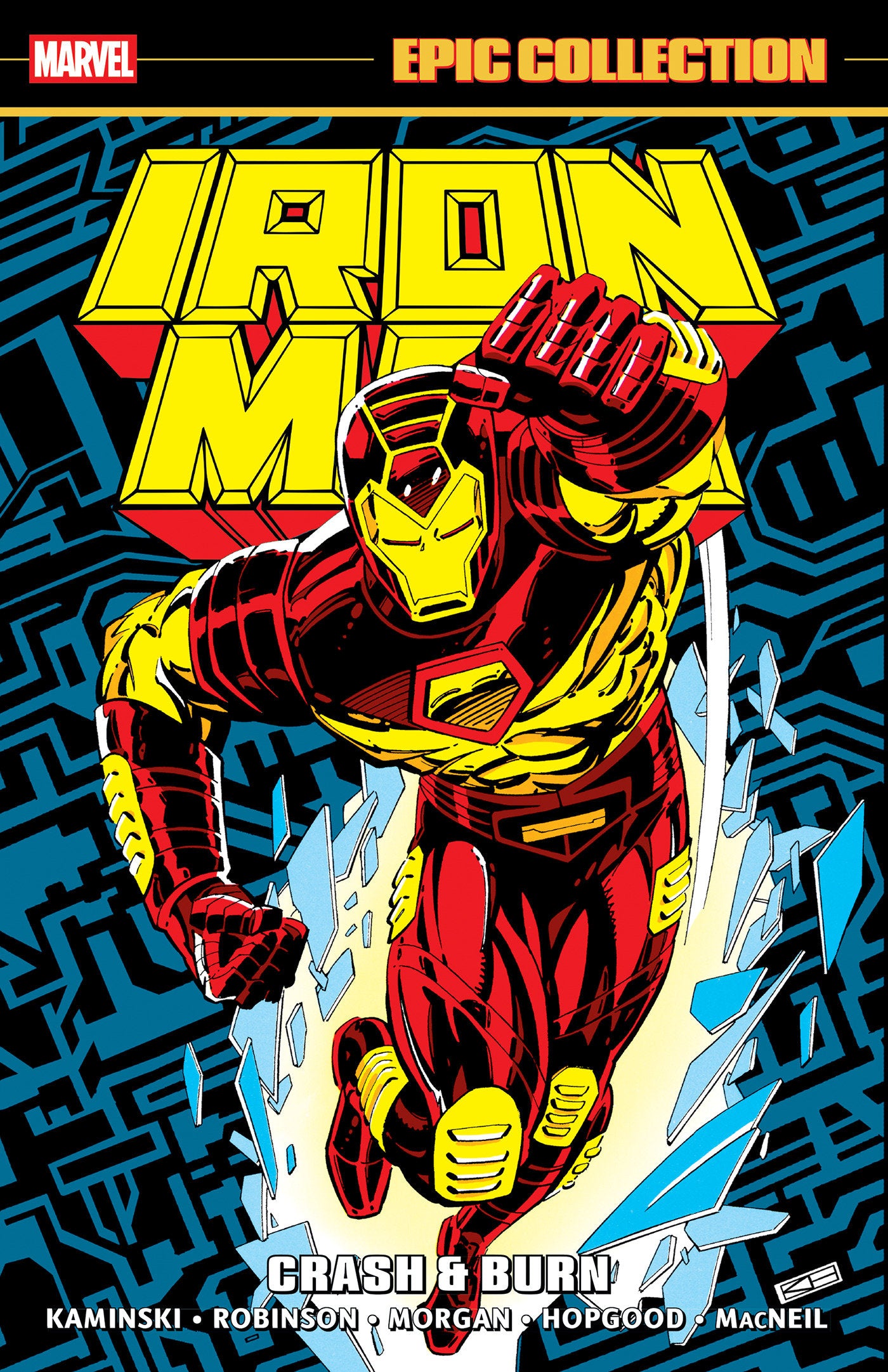 IRON MAN EPIC COLLECTION: CRASH & BURN TP (Backorder, Allow 4-5 Weeks)