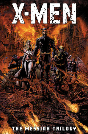 X-MEN: THE MESSIAH TRILOGY OMNIBUS DAVID FINCH COVER HC