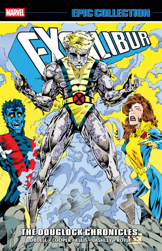 EXCALIBUR EPIC COLLECTION: THE DOUGLOCK CHRONICLES TP (06 Oct Release)